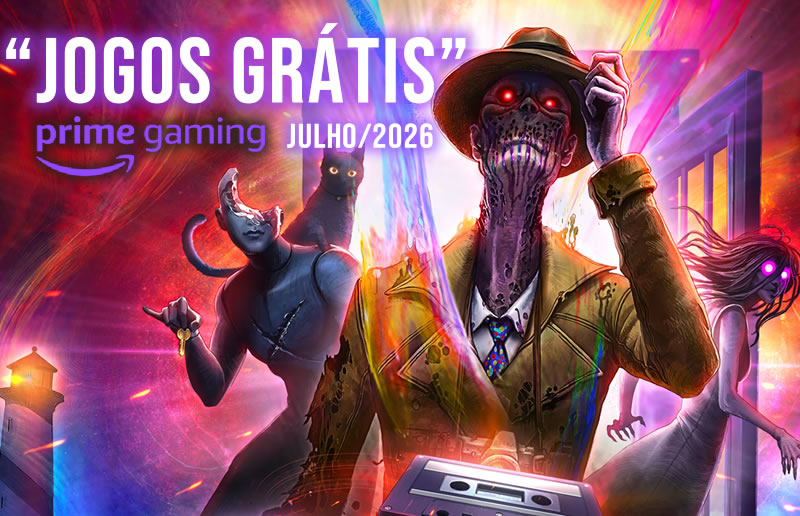 Jogos "grátis" de julho 2026! Confira a lista completa!