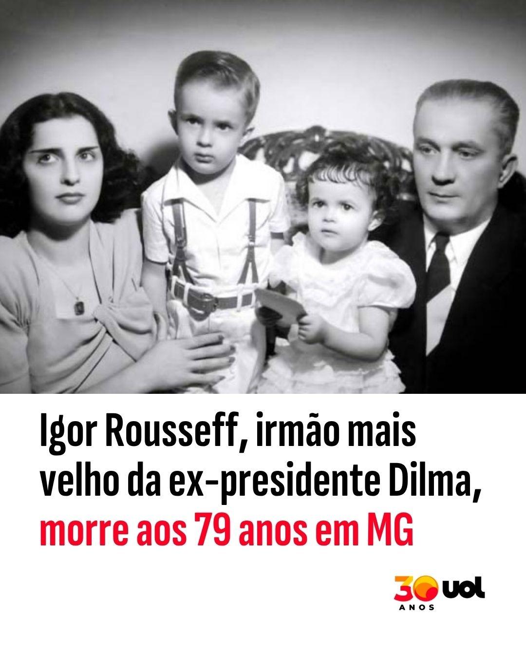 Igor Rousseff, irmão mais velho da ex