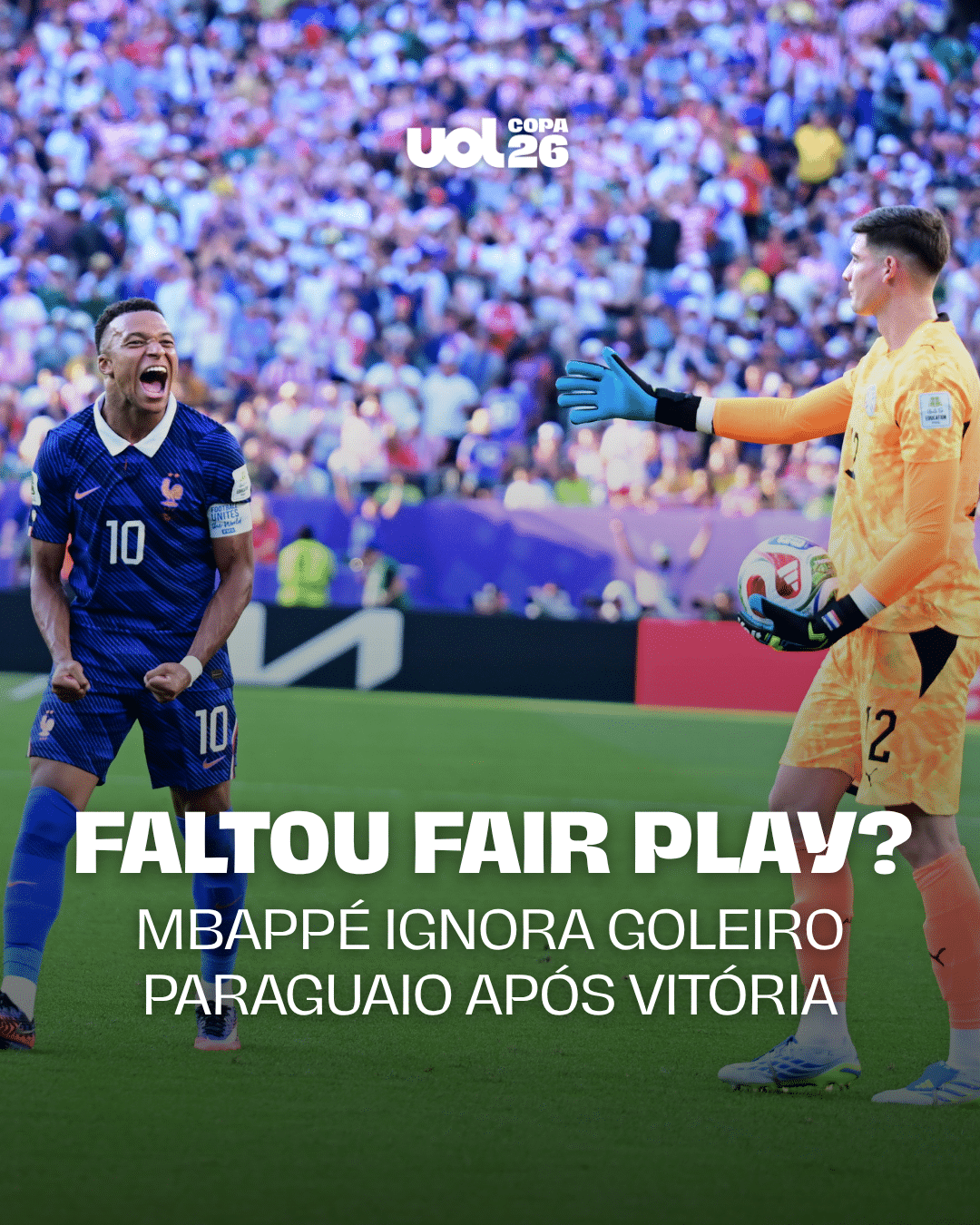 Faltou fair play? Mbappé ignora cumprimento de goleiro paraguaio pós