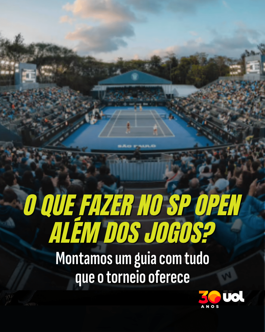 Além dos jogos: o que fazer no SP Open?