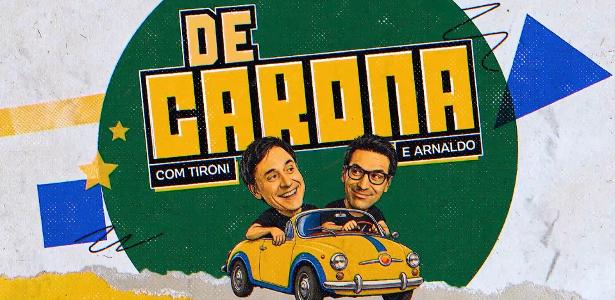 UOL estreia 'De Carona: Edição Extra Posse de Bola', com Arnaldo e Tironi