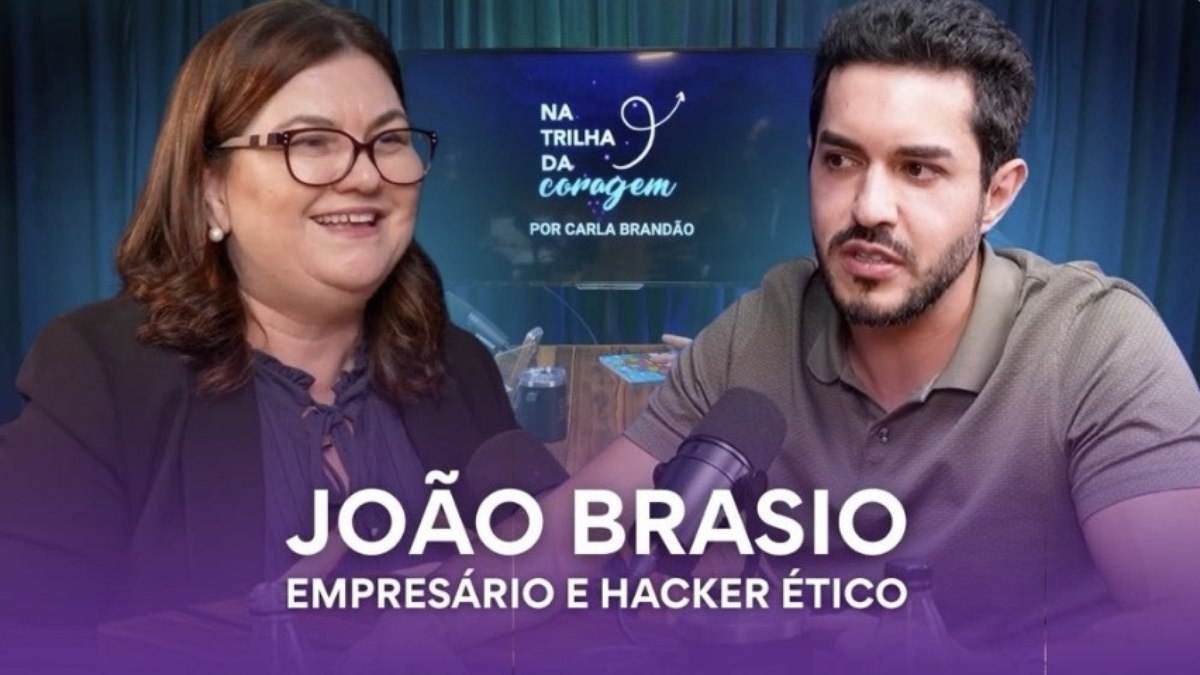 Hacker ético João Brasio e cibersegurança "Na Trilha da Coragem”