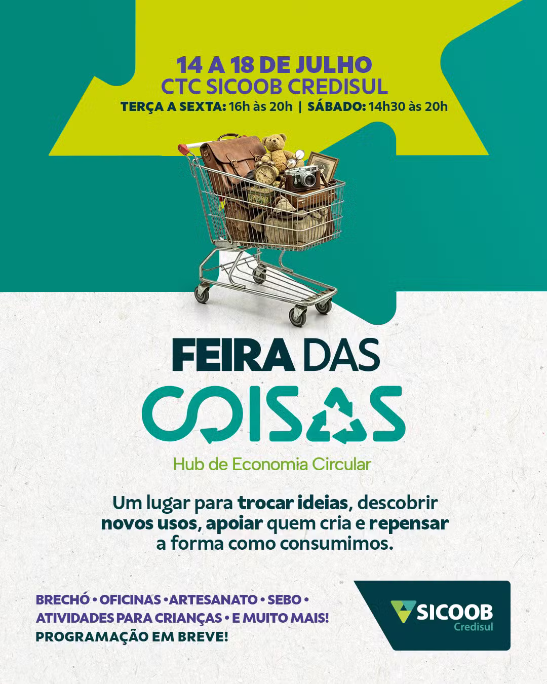 Feira das Coisas leva economia circular ao CTC Sicoob Credisul
