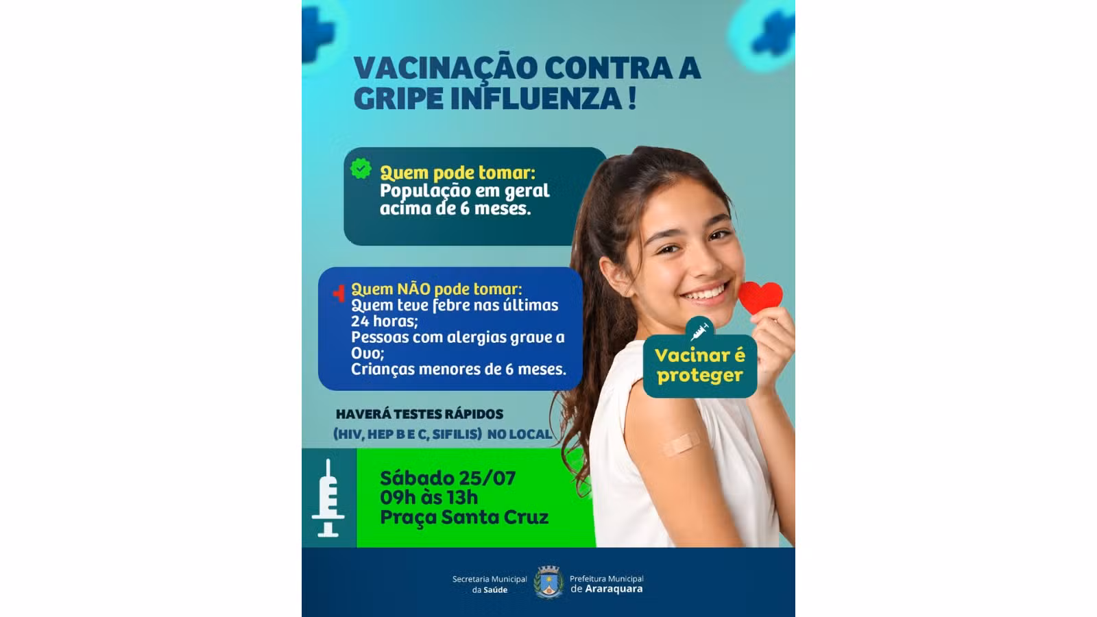 Vacinação contra a gripe será realizada na Praça Santa Cruz neste sábado (25)