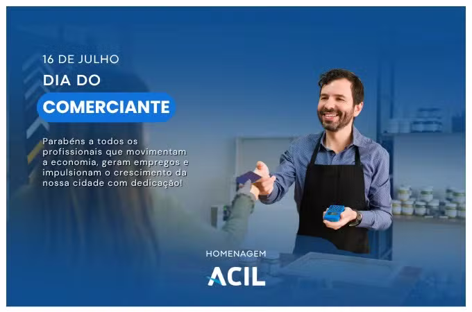 Dia do Comerciante: ACIL celebra quem impulsiona Limeira