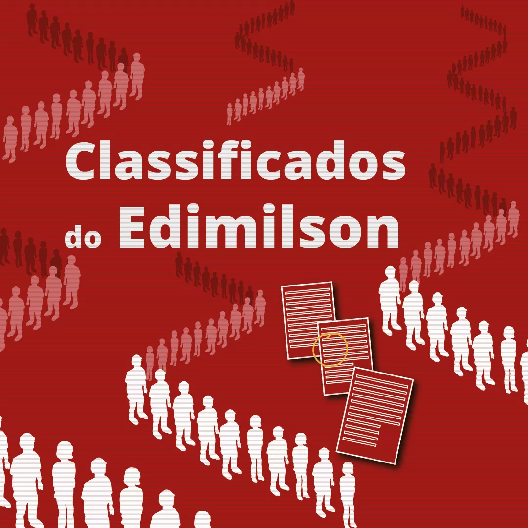 Classificados do Edimilson: veja as vagas de emprego da semana de 29 de junho a 3 de julho