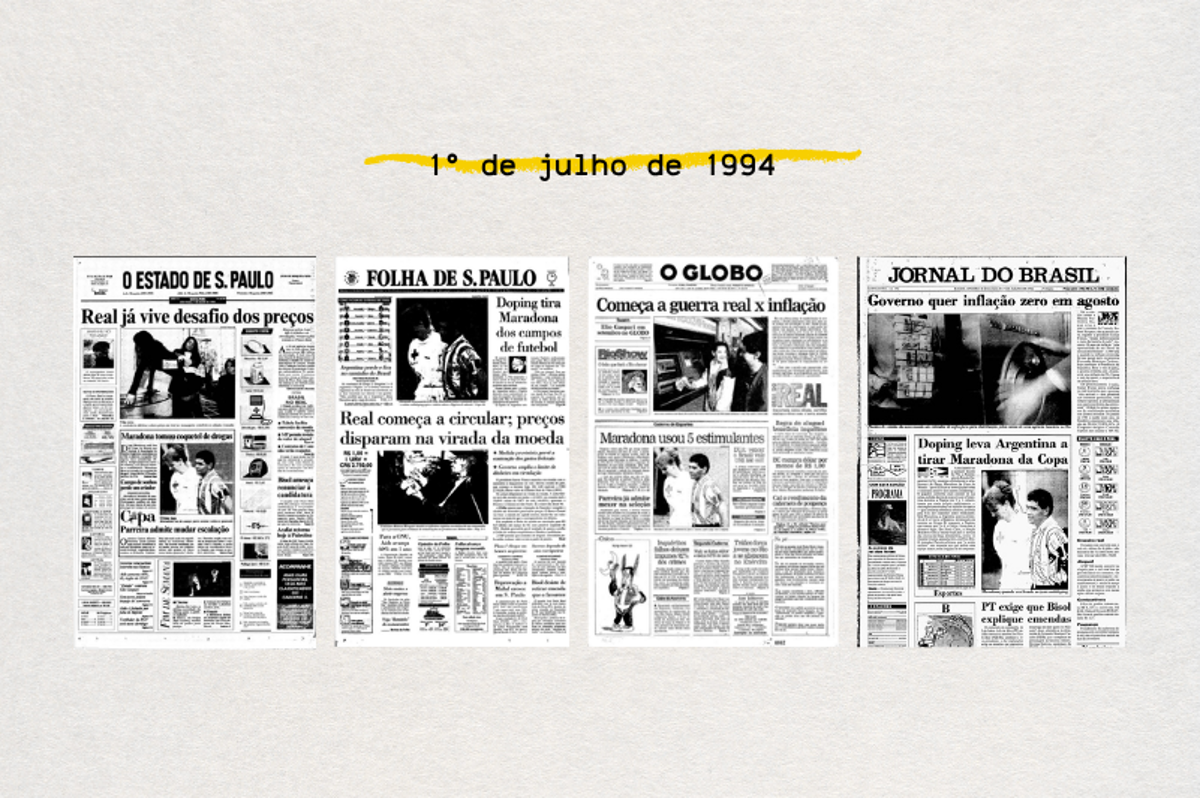 1º de julho de 94: chegada do real dividiu manchetes com Maradona