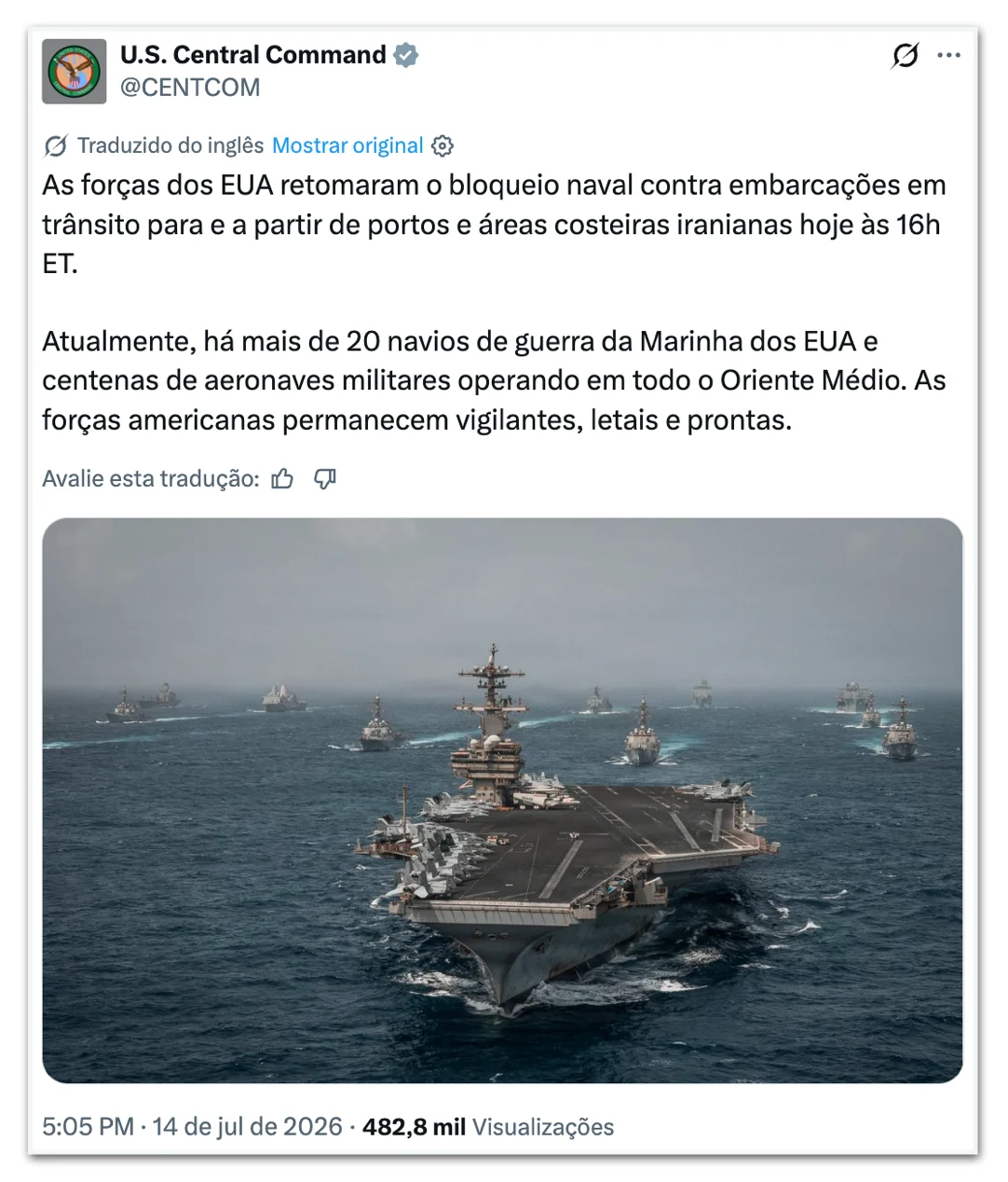 EUA voltam a atacar Irã e impõem bloqueio naval com 20 navios